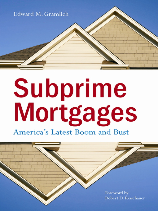 Title details for Subprime Mortgages by Edward M. Gramlich - Available